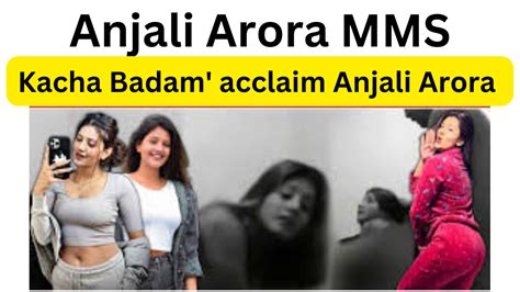 Anjali Arora MMS Viral Video